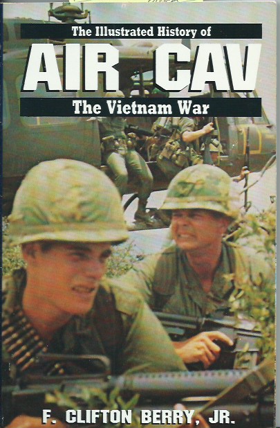 Vietnam AIR CAV Illustrated History pb $20.00