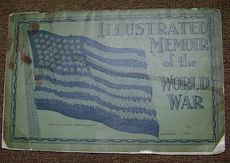 Illustrated Memoir of the World War pb $25.00