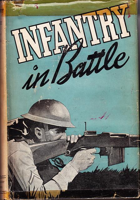 Infantry in Battle by Infantry Journal Inc 1939 hc dj $20.00