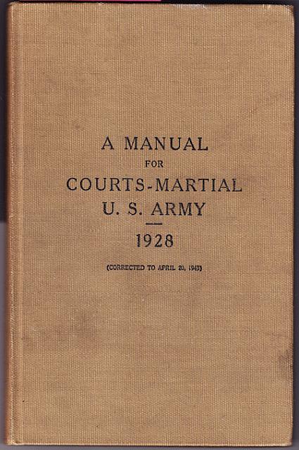 A Manual for Courts-Marshal U.S. Army 1925 hc $5.00
