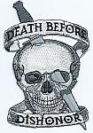 Army ODS. Death Before Dishonor ce ns $6.00