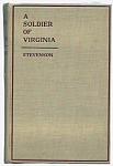 A Soldier of Virginia 1901 hc  $35.00